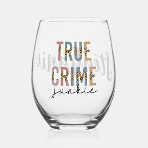Personalised True Crime Junkie Crime Shows Lover Stemless Wine Glass