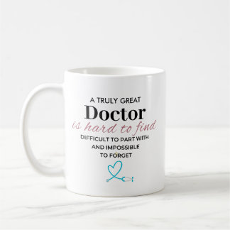 Personalised Truly Great Doctor Appreciation Quote Coffee Mug