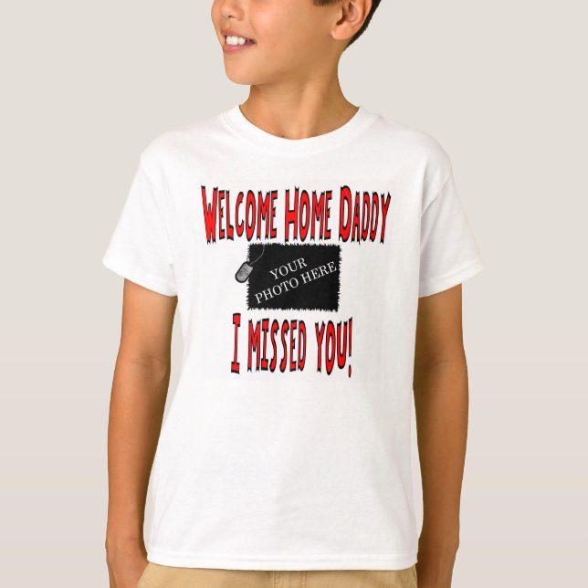 Personalised USMC Welcome Home Daddy T-Shirt (Front)