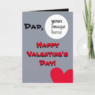 Personalised Valentine's Day for Dad Holiday Card