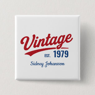 Personalised Vintage 1979 Custom Name and Year 15 Cm Square Badge