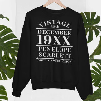 Personalised Vintage Aged to Perfection Sweatshirt