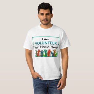 Personalised Volunteer Shirt Fill in your Name