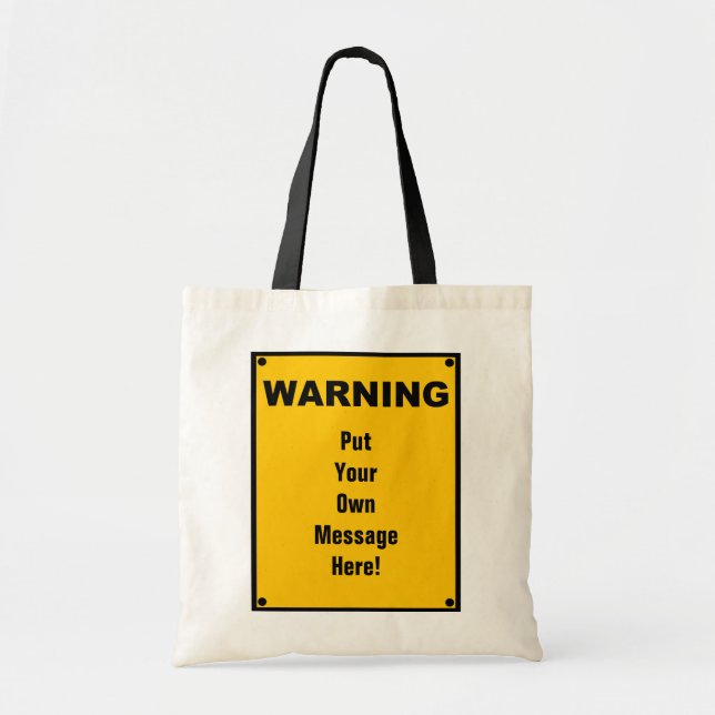 Personalised Warning Sign Tote Bag (Front)
