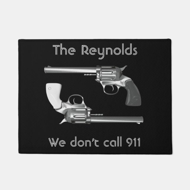 Personalised "We Don't Call 911" With Revolvers Doormat (Front)