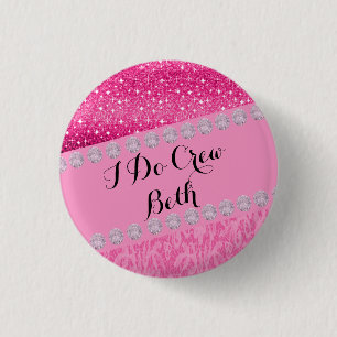 Personalised Wedding Bridemaid I Do Crew Button