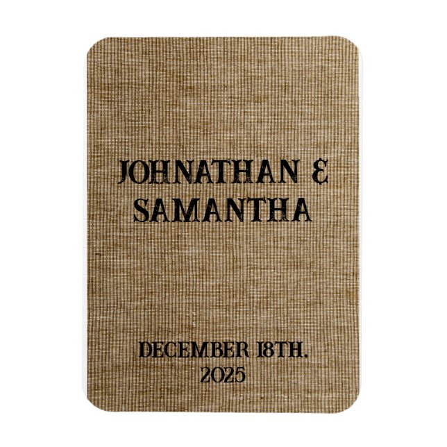 Personalised wedding rustic burlap nature pattern magnet (Vertical)