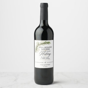 Personalised Well-Behaved Lovers Wedding Wine Labe Label