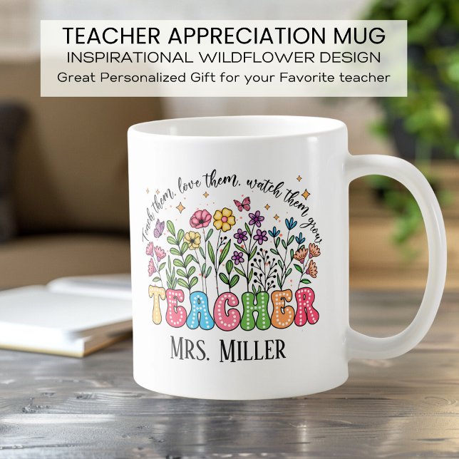 Personalised  Wildflower Teacher  Inspiration Coffee Mug (Creator Uploaded)