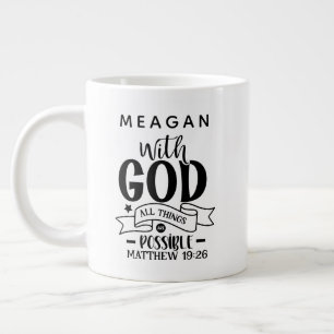 Personalised With God All Things Are Possible  Large Coffee Mug