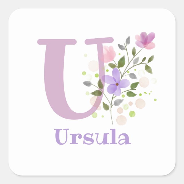 Personalised with Name Ursula and First Initial. Square Sticker (Front)