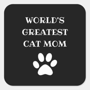 Personalised World's Greatest Cat Mum Custom Text Square Sticker
