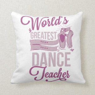 Personalised World's Greatest Dance Teacher Ballet Cushion