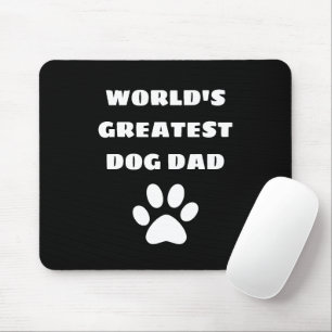 Personalised World's Greatest Dog Dad Custom Text Mouse Pad