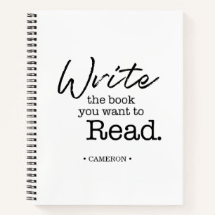 Personalised Write the Book you want to read QUOTE