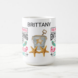 Personalised You Are Entering a Flip Flop Zone Coffee Mug
