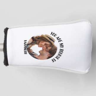 Personalised You Are My Source of Happiness Photo Golf Head Cover