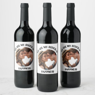 Personalised You Are My Source of Happiness Photo Wine Label