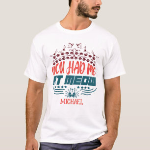 Personalised You Had Me At HELLO Cat Lover T-Shirt