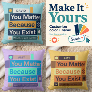 Personalised You Matter Throw Pillow
