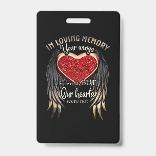 Personalised Your Wings Were Ready But Our Hearts ID Badge