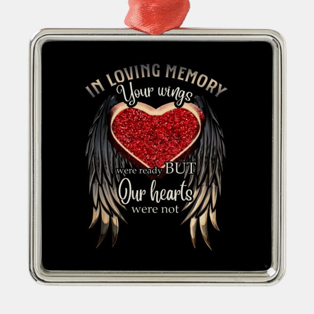 Personalised Your Wings Were Ready But Our Hearts Metal Ornament (Front)