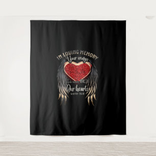 Personalised Your Wings Were Ready But Our Hearts Tapestry