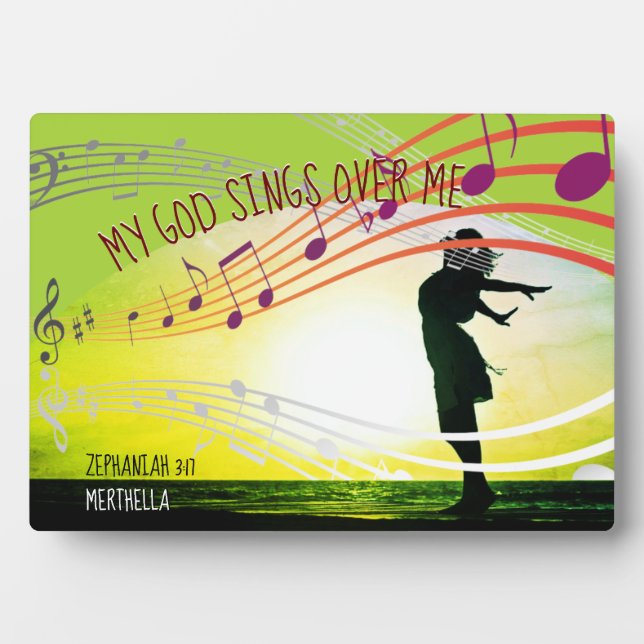 Personalised Zephaniah 3:17 MY GOD SINGS OVER ME Plaque (Front)