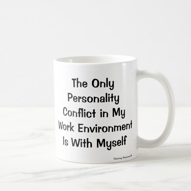 Personality Conflict Mug for Small Business Owner (Right)