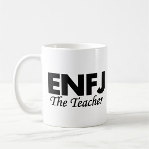 Personality Type ENFJ The Teacher Coffee Mug