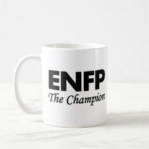 Personality Type ENFP  The Champion Coffee Mug