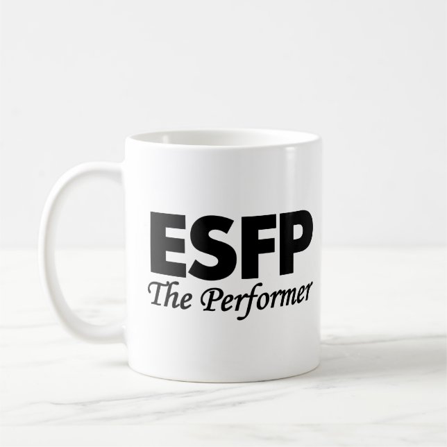 Personality Type ESFP | The Performer Coffee Mug (Left)
