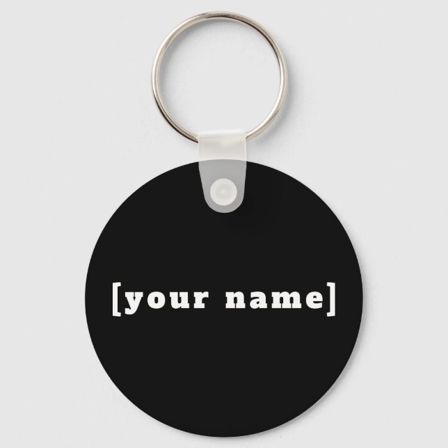 personalizable black and white with your name key ring (Front)