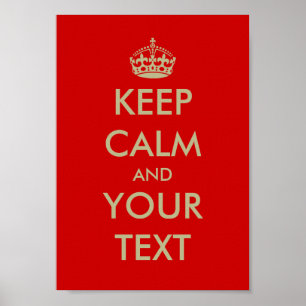 Personalizable Keep calm poster   Customise text