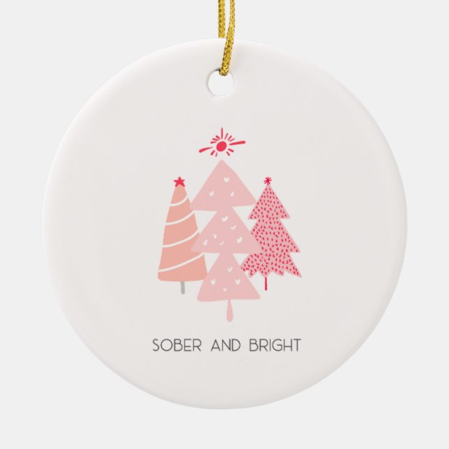 Personalizable Pink Tree Sobriety Christmas Ceramic Ornament (Front)