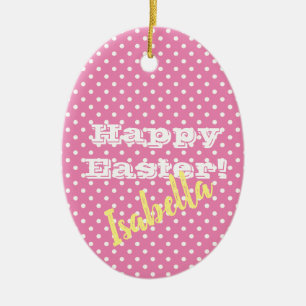 Personalizable Vintage Pink Polka Dot Happy Easter Ceramic Ornament