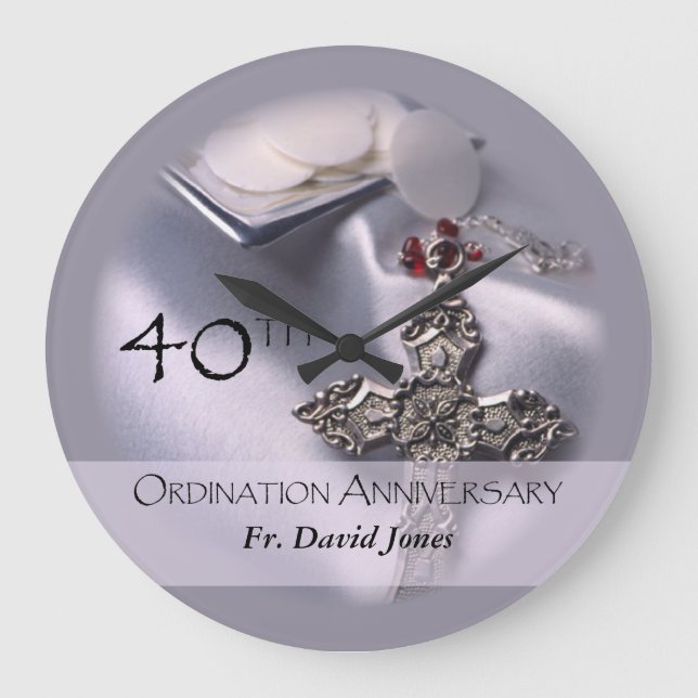 Personalize, 40th Ordination Anniversary Congrats Large Clock (Front)