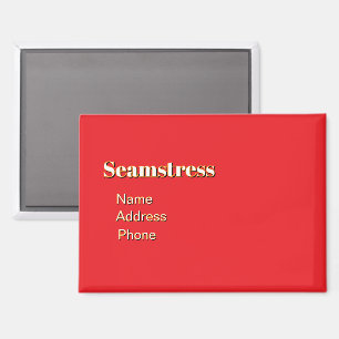 Personalize Advertise Promote Seamstress  Magnet