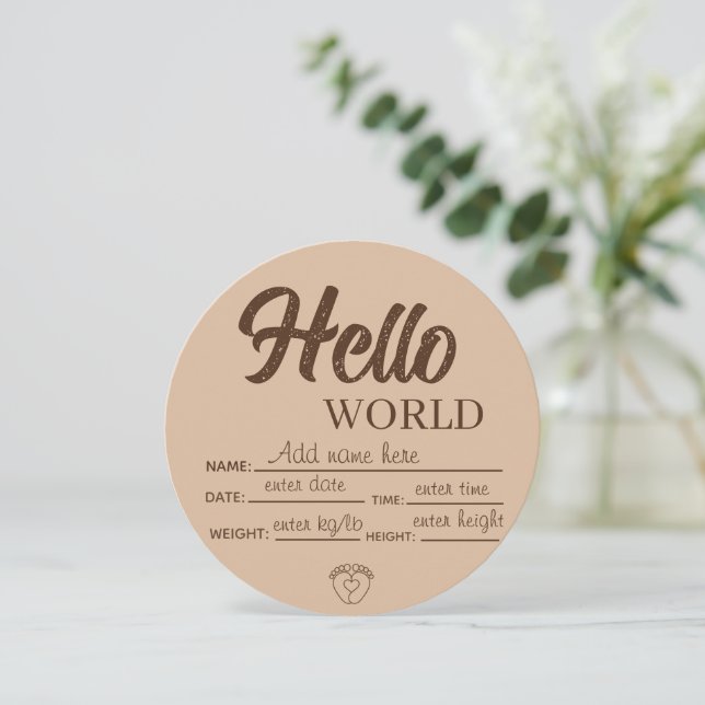 Personalize Custom Hello World Baby Sign Printable Invitation (Standing Front)