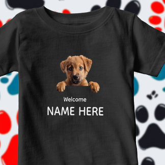 Personalize Cute Welcome Puppy  Baby T-Shirt