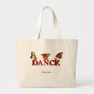Personalize Dance sign with butterflies  Large Tote Bag