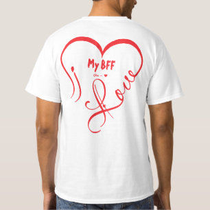Personalize I Love My BFF • You = ♥ T-Shirt