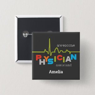 Personalize, Physician Assistant Week Awesome 15 Cm Square Badge