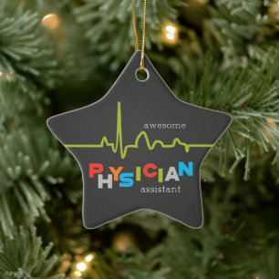 Personalize, Physician Assistant Week Awesome Ceramic Ornament