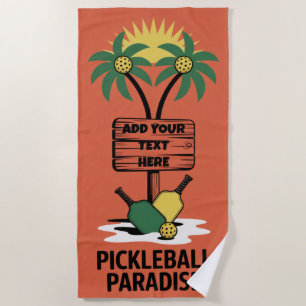PERSONALIZE Pickleball Paradise Tournament Club Beach Towel
