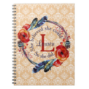 Personalize She Believed She Could Monogram Floral Notebook