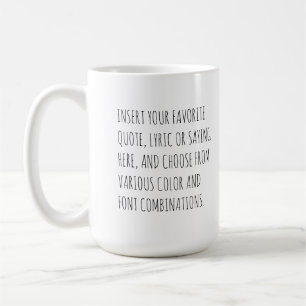 Personalize Text Mug with Your Words Customizable 