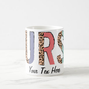 Personalize Text Nurse  Coffee Mug