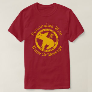 PERSONALIZED 2019 Year Of The Pig T-Shirt