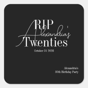 Personalized 30th birthday RIP 20s party Square Sticker